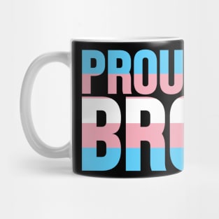 Proud Bro of a Transgender Mug